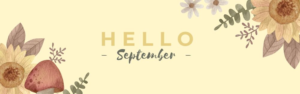 ¡Hola septiembre!