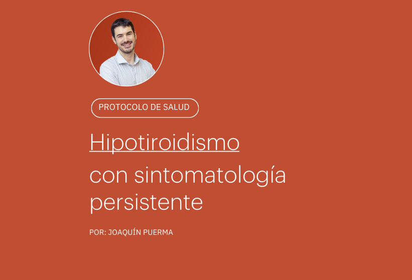 Hipotiroidismo con sintomatología persistente