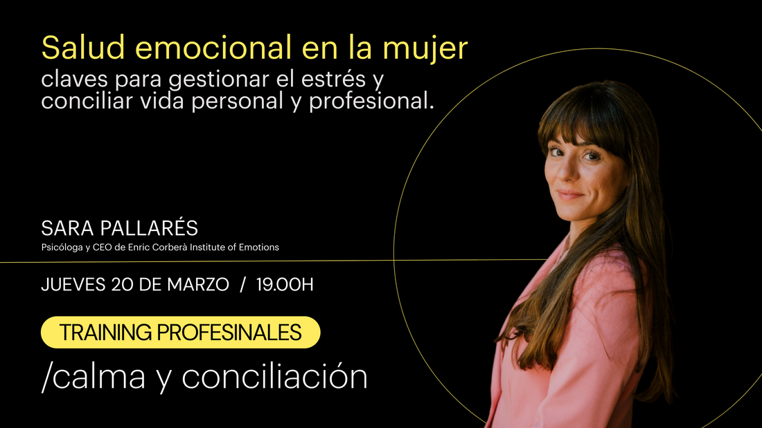 Salud emocional en la mujer: claves para gestionar el estrés y conciliar vida personal y profesional